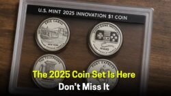2025 U.S. Mint Innovation Coins: Why They’re Already Hard to Find!