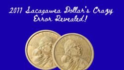 Collectors Amazed as $2.2 Million Sacagawea Dollar Error Coin Takes the World by Storm